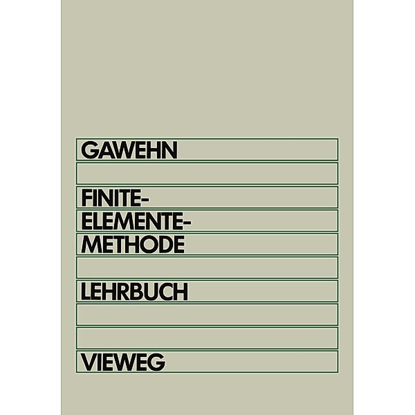 Finite-Elemente-Methode, Wilfried Gawehn