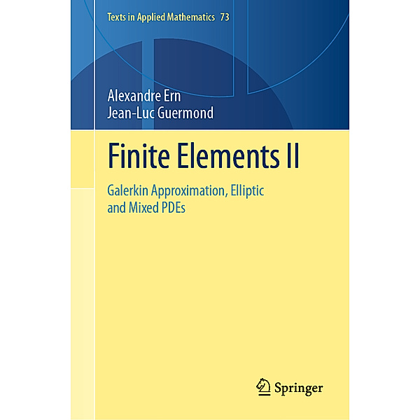 Finite Elements II, Alexandre Ern, Jean-Luc Guermond
