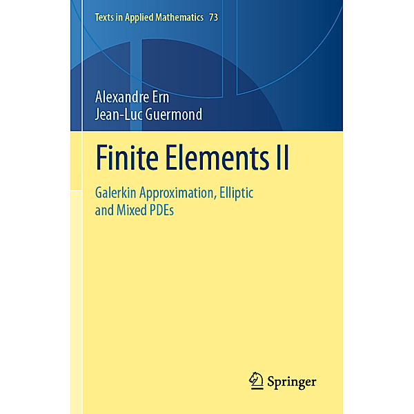 Finite Elements II, Alexandre Ern, Jean-Luc Guermond