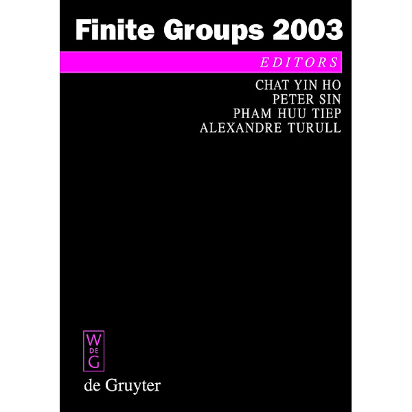 Finite Groups 2003 / De Gruyter Proceedings in Mathematics