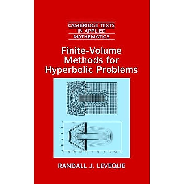 Finite Volume Methods for Hyperbolic Problems / Cambridge Texts in Applied Mathematics, Randall J. LeVeque