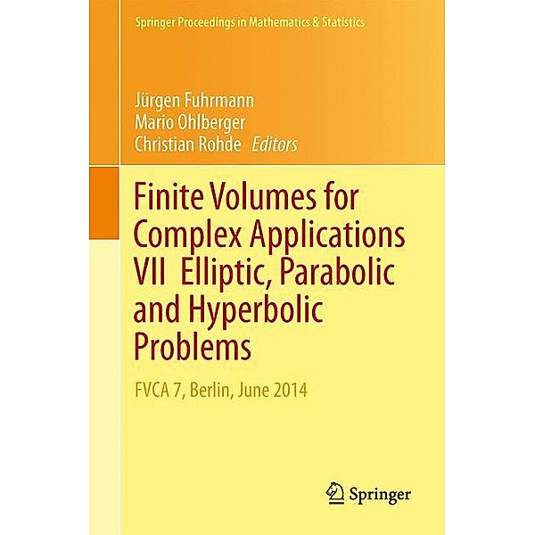 Finite Volumes for Complex Applications VII-Elliptic, Parabolic and Hyperbolic Problems