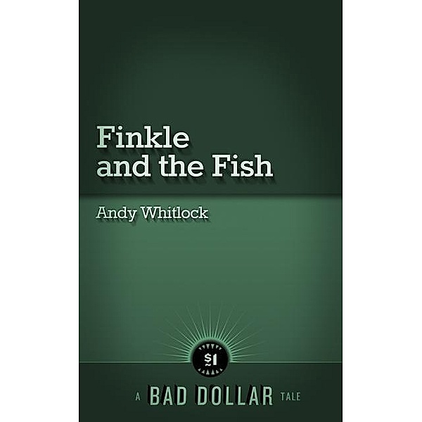Finkle and the Fish / Andy Whitlock, Andy Whitlock