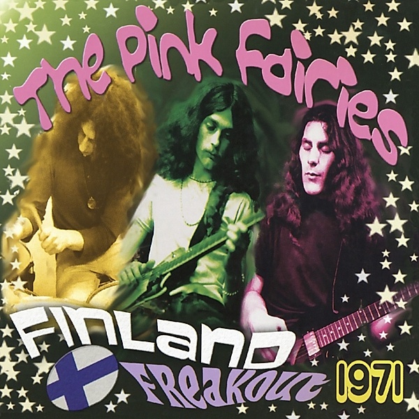 Finland Freakout 1971 (Clear Pink Vinyl), Pink Fairies