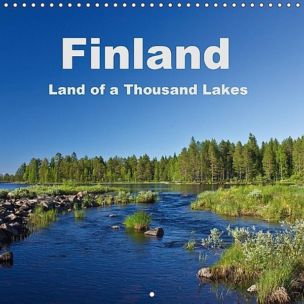 Finland - Land of a Thousand Lakes (Wall Calendar 2018 300 × 300 mm Square), Anja Ergler