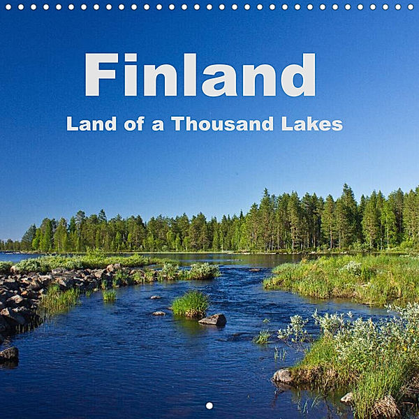 Finland - Land of a Thousand Lakes (Wall Calendar 2023 300 × 300 mm Square), Anja Ergler