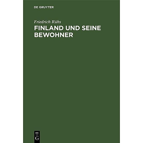 Finland und seine Bewohner, Friedrich Rühs