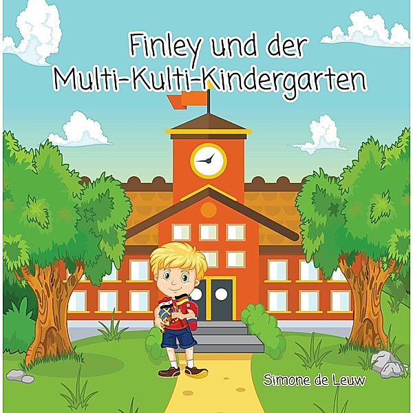 Finley und der Multi-Kulti-Kindergarten, Simone De Leuw