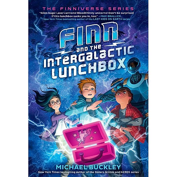 Finn and the Intergalactic Lunchbox / The Finniverse series Bd.1, Michael Buckley