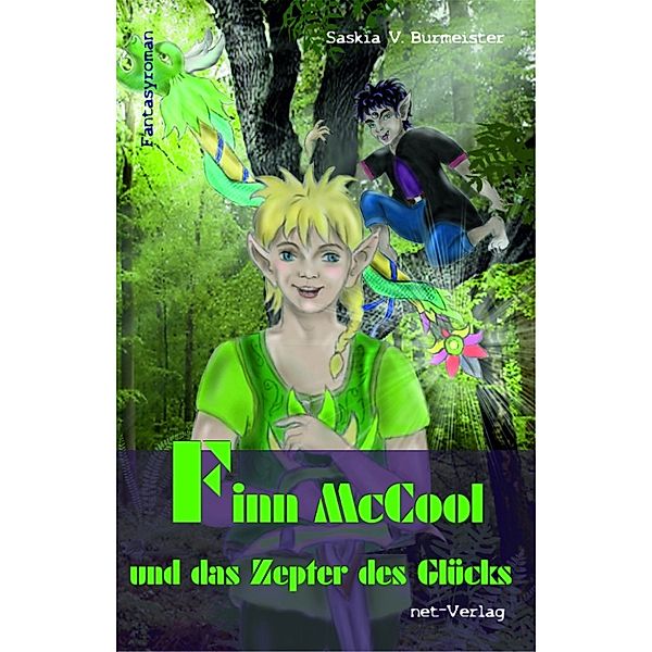 Finn McCool Band 3: Finn McCool und das Zepter des Glücks, Saskia V. Burmeister