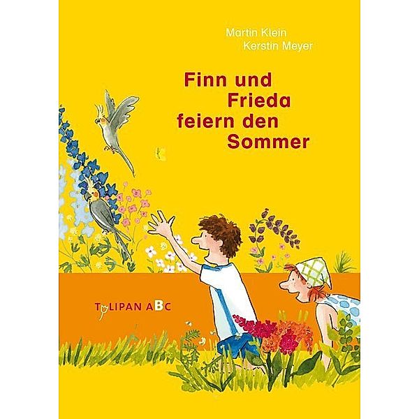 Finn und Frieda feiern den Sommer, Martin Klein, Kerstin Meyer