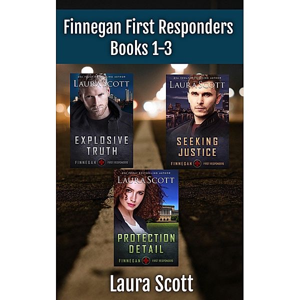 Finnegan First Responders Books 1-3 (Finnegan First Responders Box Sets, #1) / Finnegan First Responders Box Sets, Laura Scott