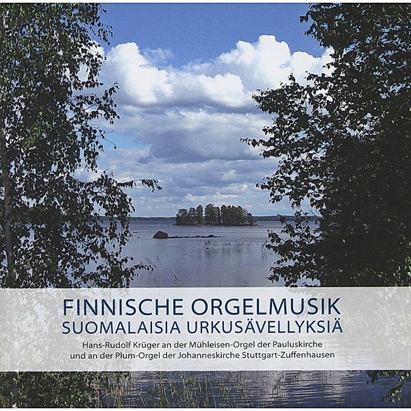 Finnische Orgelmusik, Hans-Rudolf Krüger