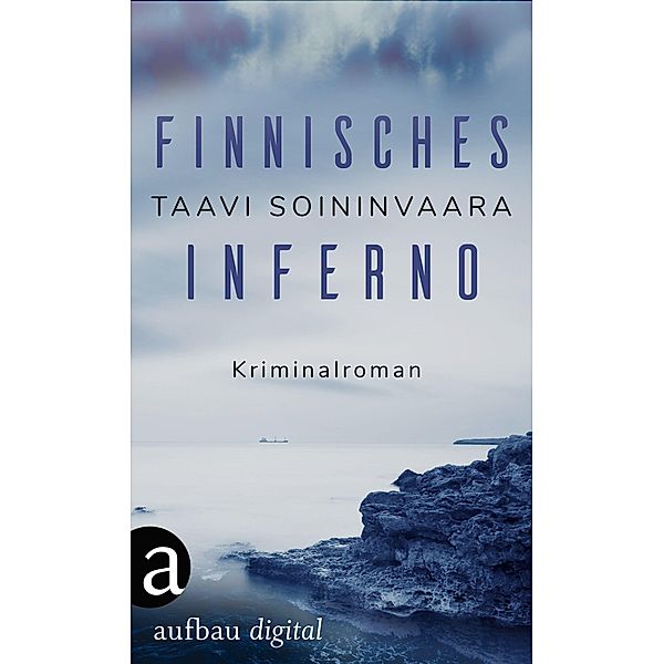 Finnisches Inferno / Ratamo ermittelt Bd.2, Taavi Soininvaara