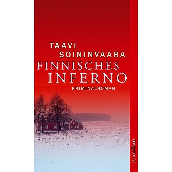 Finnisches Inferno / Ratamo ermittelt Bd.2, Taavi Soininvaara