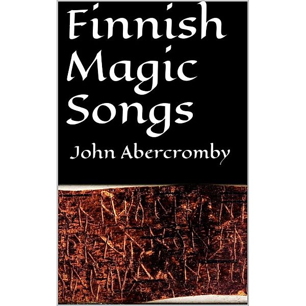 Finnish magic songs, John Abercromby
