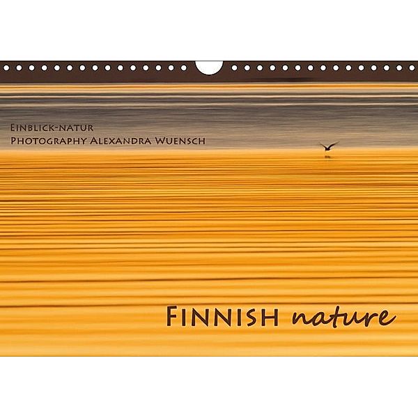 Finnish nature (Wall Calendar 2017 DIN A4 Landscape), Alexandra Wuensch