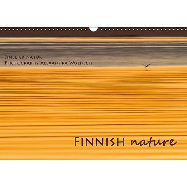 Finnish nature (Wall Calendar 2018 DIN A3 Landscape), Alexandra Wuensch