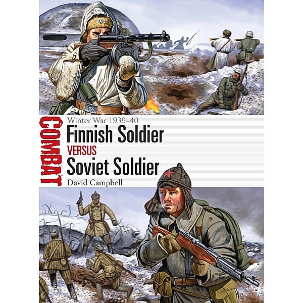 Finnish Soldier vs Soviet Soldier, David Campbell