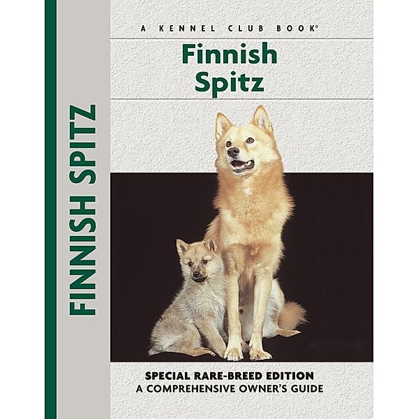 Finnish Spitz / Comprehensive Owner's Guide, Juliette Cunliffe