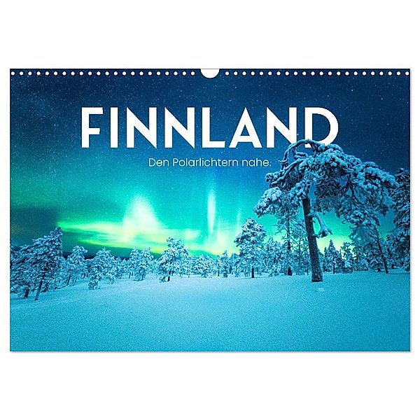 Finnland - Den Polarlichtern nahe. (Wandkalender 2024 DIN A3 quer), CALVENDO Monatskalender, SF