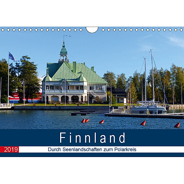 Finnland - Durch Seenlandschaften zum Polarkreis (Wandkalender 2019 DIN A4 quer), Angelika Stephan