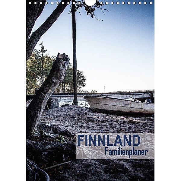 Finnland Familienplaner (Wandkalender 2018 DIN A4 hoch) Dieser erfolgreiche Kalender wurde dieses Jahr mit gleichen Bild, Oliver Pinkoss