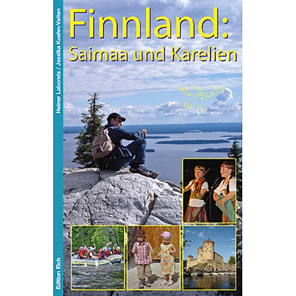 Finnland: Saimaa und Karelien, Heiner Labonde, Jessika Kuehn-Velten