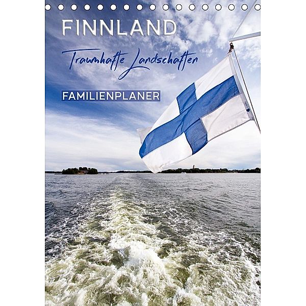 FINNLAND Traumhafte Landschaften / Familienplaner (Tischkalender 2020 DIN A5 hoch), Melanie Viola