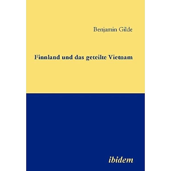 Finnland und das geteilte Vietnam, Benjamin Gilde