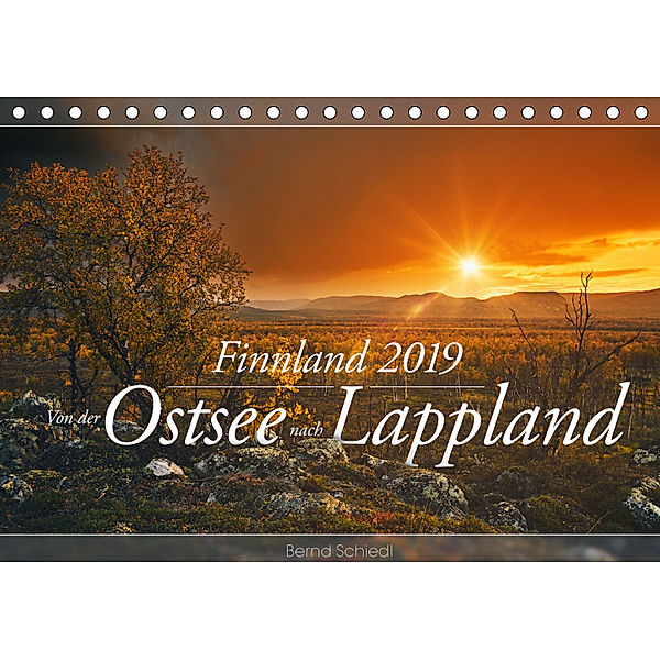 Finnland - Von der Ostsee nach Lappland (Tischkalender 2019 DIN A5 quer), Bernd Schiedl