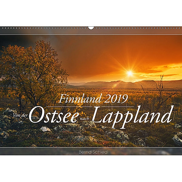Finnland - Von der Ostsee nach Lappland (Wandkalender 2019 DIN A2 quer), Bernd Schiedl