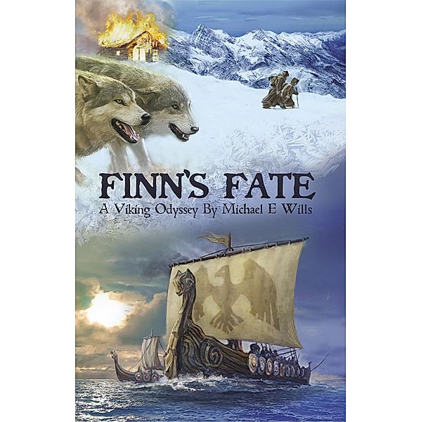 Finn's Fate, Michael E Wills