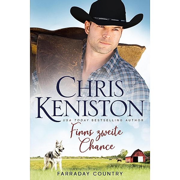 Finns zweite Chance (Farraday Country Texas, #6) / Farraday Country Texas, Chris Keniston