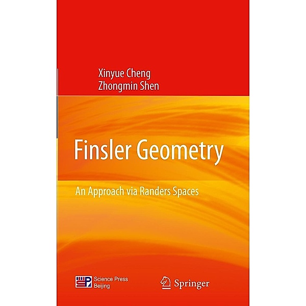 Finsler Geometry, Xinyue Cheng, Zhongmin Shen