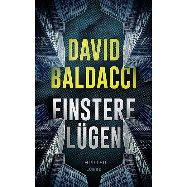 Finstere Lügen / Die Travis-Devine-Serie Bd.1, David Baldacci