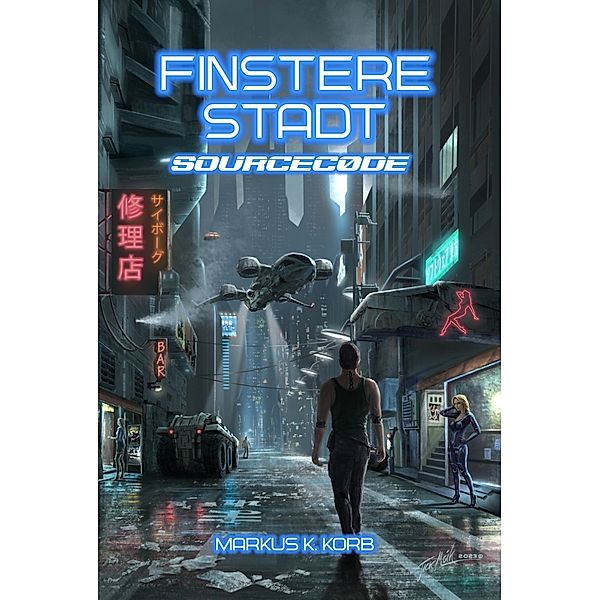 Finstere Stadt, Markus K. Korb