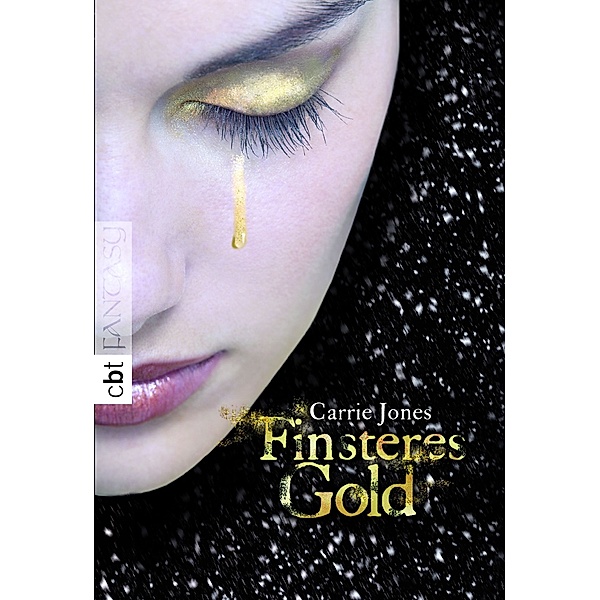 Finsteres Gold / Zara Bd.2, Carrie Jones