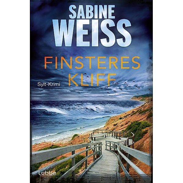 Finsteres Kliff / Liv Lammers Bd.3, Sabine Weiß