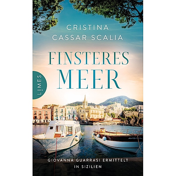 Finsteres Meer / Giovanna Guarrasi Bd.3, Cristina Cassar Scalia