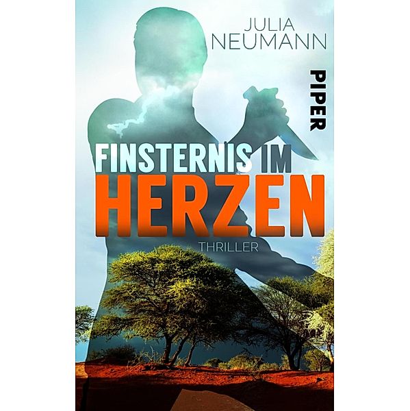 Finsternis im Herzen / Piper Spannungsvoll, Julia Neumann