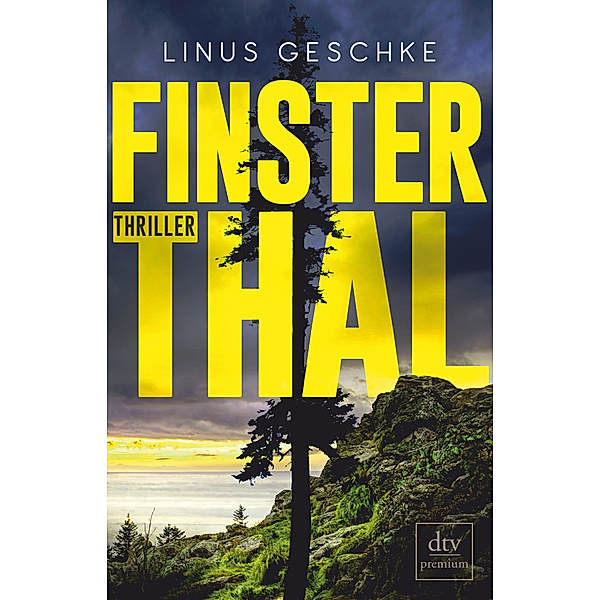 Finsterthal / Born-Trilogie Bd.2, Linus Geschke