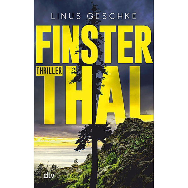 Finsterthal / Born-Trilogie Bd.2, Linus Geschke