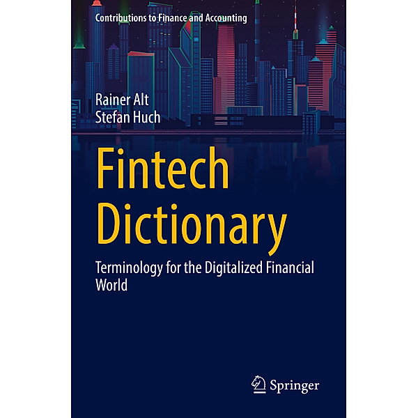 Fintech Dictionary, Rainer Alt, Stefan Huch