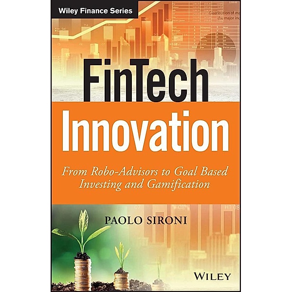 FinTech Innovation / Wiley Finance Series, Paolo Sironi