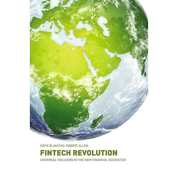 FinTech Revolution / Progress in Mathematics, Sofie Blakstad, Robert Allen