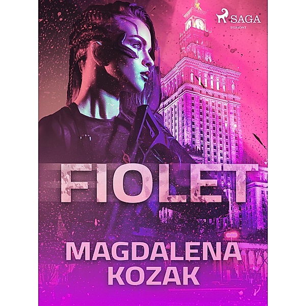 Fiolet, Magdalena Kozak