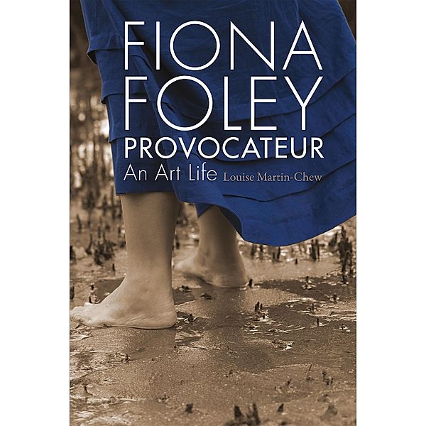 Fiona Foley Provocateur, Louise Martin-Chew