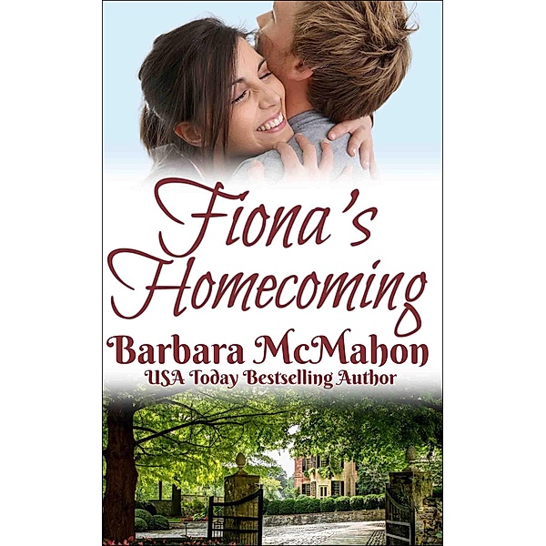 Fiona's Homecoming (Bradford Hall, #3) / Bradford Hall, Barbara McMahon