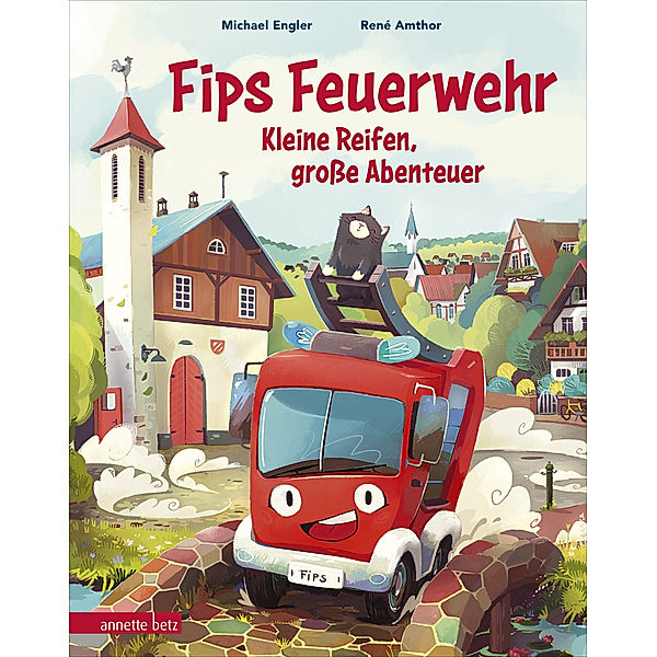 Fips Feuerwehr - Kleine Reifen, grosse Abenteuer, Michael Engler